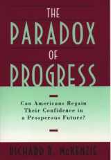 9780195102390-0195102398-The Paradox of Progress: Can Americans Regain Their Confidence in a Prosperous Future?