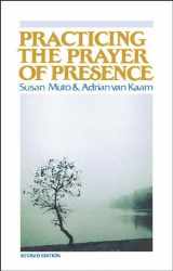 9781878718143-1878718142-Practicing the Prayer of Presence