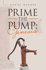 9781664277175-166427717X-Prime the Pump: Genesis