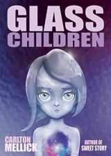 9781621053330-1621053334-Glass Children