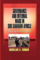 9781905068531-1905068530-Governance and Internal Wars in Sub-Saharan Africa: Exploring the Relationship