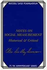 9780871542199-0871542196-Notes on Social Measurement: Historical and Critical