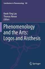9783030308681-3030308685-Phenomenology and the Arts: Logos and Aisthesis (Contributions to Phenomenology)