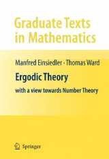 9780857290205-0857290207-Ergodic Theory: with a view towards Number Theory (Graduate Texts in Mathematics, Vol. 259) (Graduate Texts in Mathematics, 259)