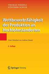 9783642302756-3642302750-Wettbewerbsfähigkeit der Produktion an Hochlohnstandorten (German Edition)