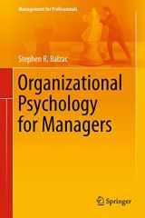 9781461485049-1461485045-Organizational Psychology for Managers (Management for Professionals)
