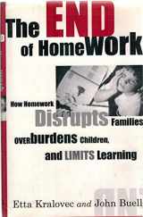 9780807042182-0807042188-The End of Homework: How Homework Disrupts Families, Overburdens Children, and Limits Learning
