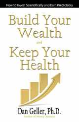 9781506907987-1506907989-Build Your Wealth and Keep Your Health