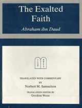 9780838631850-0838631851-The Exalted Faith: Abraham Ibn Daud