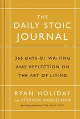 9781788160230-1788160231-The Daily Stoic Journal: 366 Days of Writing and Reflection on the Art of Living