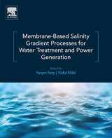9780444639615-0444639616-Membrane-Based Salinity Gradient Processes for Water Treatment and Power Generation