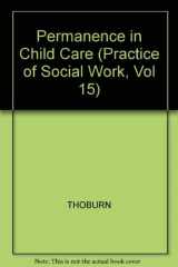 9780631150978-0631150978-Permanence in Child Care (Practice of Social Work, Vol 15)