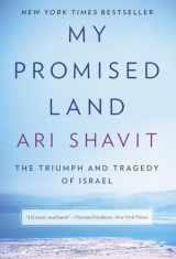 9780385521703-0385521707-My Promised Land: The Triumph and Tragedy of Israel