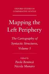 9780199740376-0199740372-Mapping the Left Periphery: The Cartography of Syntactic Structures, Volume 5 (Oxford Studies in Comparative Syntax)