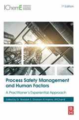 9780128181096-0128181095-Process Safety Management and Human Factors: A Practitioner’s Experiential Approach