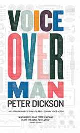 9781838159719-1838159711-Voiceover Man: The Extraordinary Story Of A Professional Voice Actor