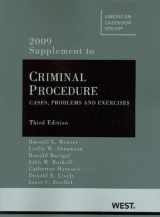 9780314202734-0314202730-Criminal Procedure: Cases, Problems and Exercises, 3rd Edition, 2009 Supplement (American Casebook)