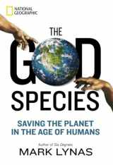9781426208911-142620891X-The God Species: Saving the Planet in the Age of Humans