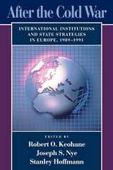 9780674008649-0674008642-After the Cold War: International Institutions and State Strategies in Europe, 1989–1991 (Center for International Affairs Series)