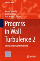 9783319203874-3319203878-Progress in Wall Turbulence 2: Understanding and Modelling (ERCOFTAC Series, 23)