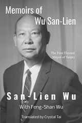 9780985560959-0985560959-Memoirs of Wu San-Lien