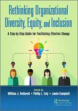 9781032027333-1032027339-Rethinking Organizational Diversity, Equity, and Inclusion: A Step-by-Step Guide for Facilitating Effective Change