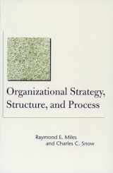 9780804748407-0804748403-Organizational Strategy, Structure, and Process (Stanford Business Classics)