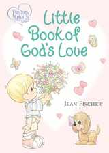 9780718089399-0718089391-Precious Moments: Little Book of God's Love