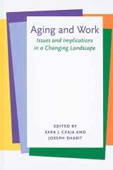 9780801892738-0801892732-Aging and Work: Issues and Implications in a Changing Landscape