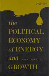 9780198099079-019809907X-The Political Economy of Energy and Growth