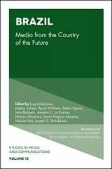 9781786357861-1786357860-Brazil: Media from the Country of the Future (Studies in Media and Communications, 13)
