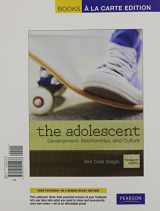 9780205011278-0205011276-The Adolescent: Development, Relationships, and Culture, Books a la Carte Edition (13th Edition)