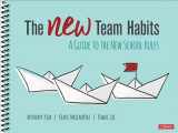 9781544375038-1544375034-The NEW Team Habits: A Guide to the New School Rules