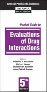 9781582120614-1582120617-Pocket Guide to Evaluations of Drug Interactions