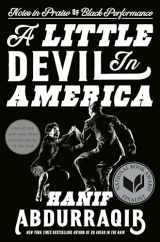 9781984801197-1984801198-A Little Devil in America: Notes in Praise of Black Performance