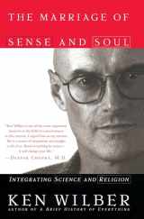 9780767903431-0767903439-The Marriage of Sense and Soul: Integrating Science and Religion