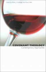 9781842270073-1842270079-Covenant Theology: Contemporary Approaches