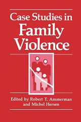 9780306436499-0306436493-Case Studies in Family Violence