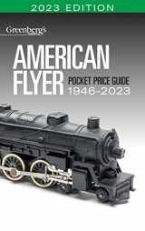 9781627009331-1627009337-American Flyer Pocket Price Guide 1946-2023