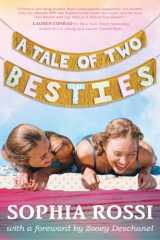 9781595148490-1595148493-A Tale of Two Besties: A Hello Giggles Novel