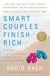 9780525572930-0525572937-Smart Couples Finish Rich, Revised and Updated: 9 Steps to Creating a Rich Future for You and Your Partner