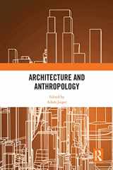 9780367583729-0367583720-Architecture and Anthropology