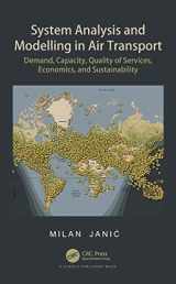 9780367321604-0367321602-System Analysis and Modelling in Air Transport: Demand, Capacity, Quality of Services, Economic, and Sustainability