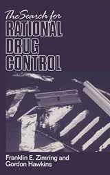 9780521416689-052141668X-The Search for Rational Drug Control (An Earl Warren Legal Institute Study)