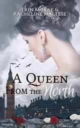 9781946192042-194619204X-A Queen from the North: A Royal Roses Book