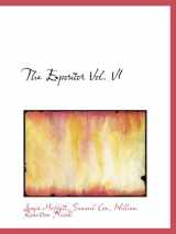 9781115705882-1115705881-The Expositor Vol. VI