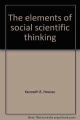 9780312241896-0312241895-The elements of social scientific thinking