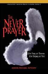 9781937254414-1937254410-The Never Prayer