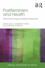 9781138123786-1138123781-Postfeminism and Health: Critical Psychology and Media Perspectives (Critical Approaches to Health)