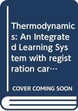 9780471787044-0471787043-Thermodynamics: An Integrated Learning System with registration card